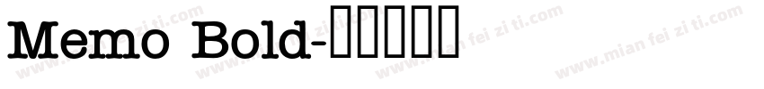 Memo Bold字体转换